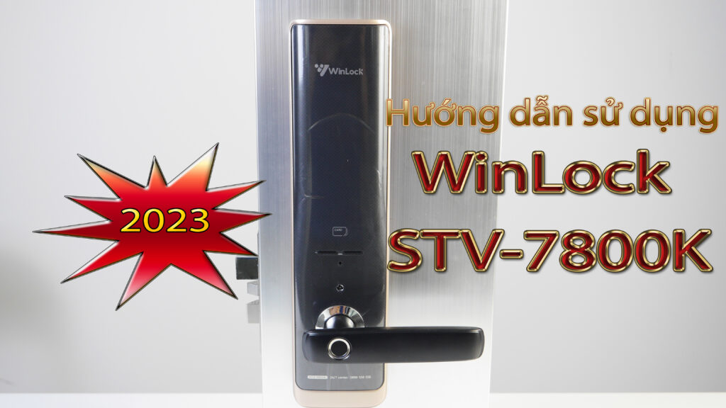 Huong dan su dung khoa WinLock STV-7800K
