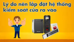 hệ thống kiêm soát cửa ra vào